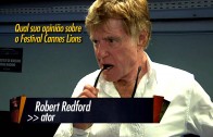 Ator, diretor e produtor, Robert Redford, concede exclusiva ao Reclame no Cannes Lions 2011