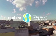 Making of da campanha institucional da Ambev “Juntos por um Mundo Melhor” criada pela Loducca