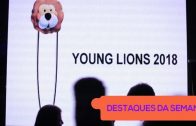 Destaques da Semana: Globonews Prisma, Young Lions, almoço dos jurados do Cannes Lions e “Sorriso para Todos” (Aktuellmix)