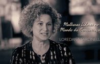 “Mulheres Líderes do Mundo da Comunicação”, com Loredana Sarcinella (Samsung)