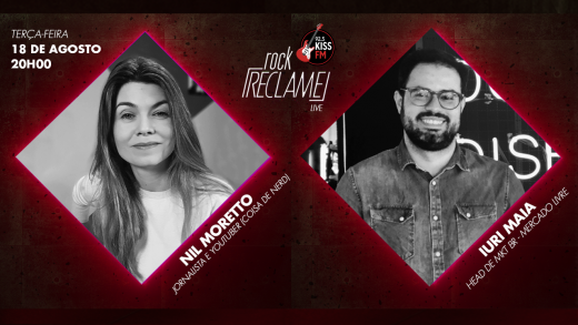 “Rock Reclame”: Iuri Maia (Head MKT | Mercado Livre) e Nil Moretto (Jornalista | Coisa de Nerd)