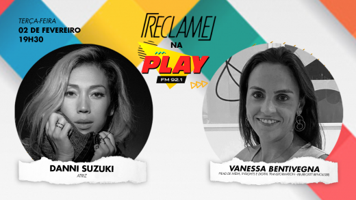 “Reclame na Play”: Danni Suzuki (atriz) e Vanessa Bentivegna (Reckitt Benckiser)