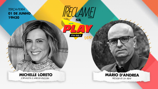 “Reclame na Play”: Michelle Loreto e Mário D’Andrea (ABAP)