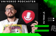 Conheça o podcast “Eu Tava Lá”, por Braian Rizzo | Universo Podcaster