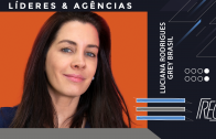 “Líderes & Agências”: Luciana Rodrigues (Grey Brasil)