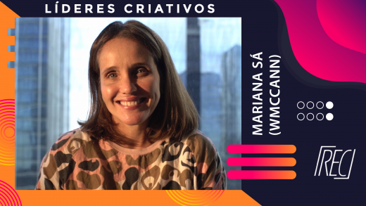 “Líderes Criativos” com Mariana Sá (WMcCann)
