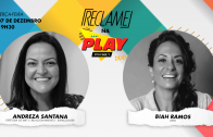 “Reclame na Play”: Andreza Santana (Espaçolaser) e Biah Ramos (atriz)