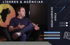 Líderes & Agências – Sergio Gordilho (Agência Africa)