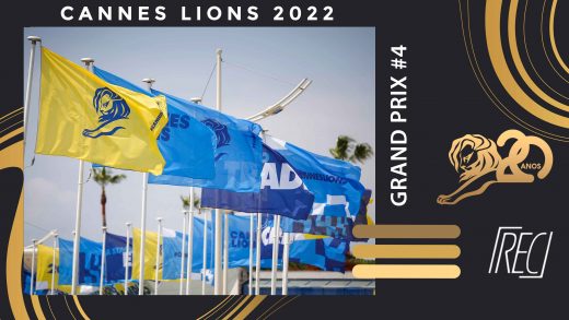 CANNES LIONS 2022: Grand Prix (dia 4)