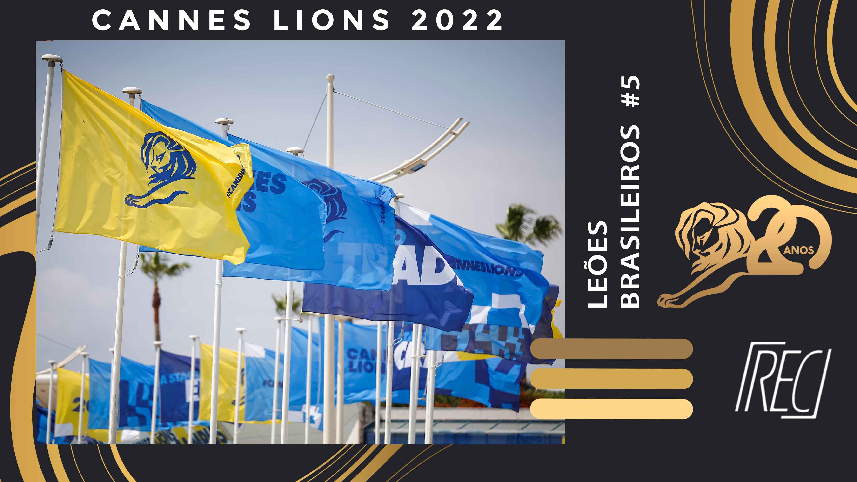 CANNES LIONS 2022: Leões brasileiros (dia 5)