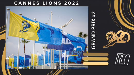 CANNES LIONS 2022: Grand Prix (dia 2)