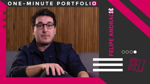 Reclame – One Minute Portfolio: Felipe Andrade