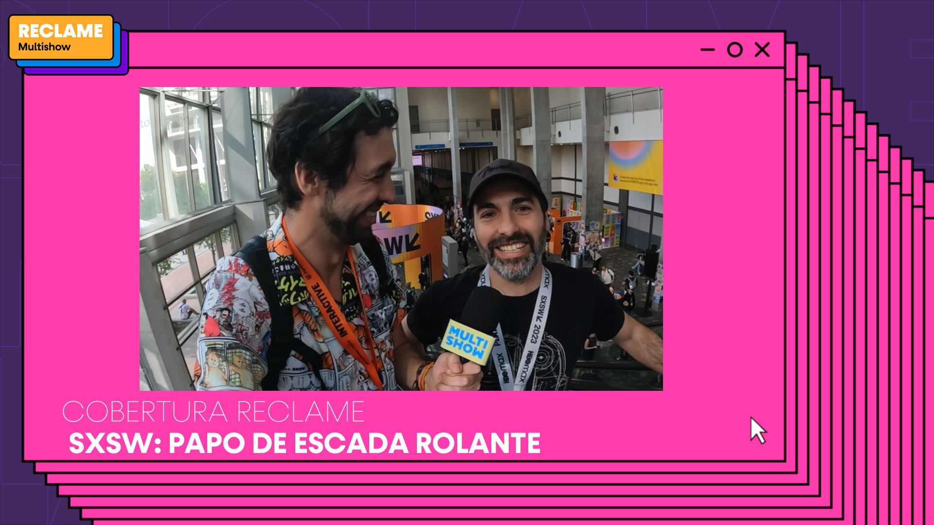 Cobertura Reclame – South by Southwest: Papo de Escada Rolante com Daniel Bottas (20Dash)