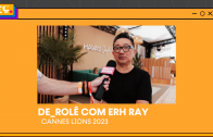 Reclame em Cannes – De_Rolê com Erh Ray