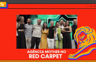 Reclame em Cannes – Red Carpet com Agência Mother