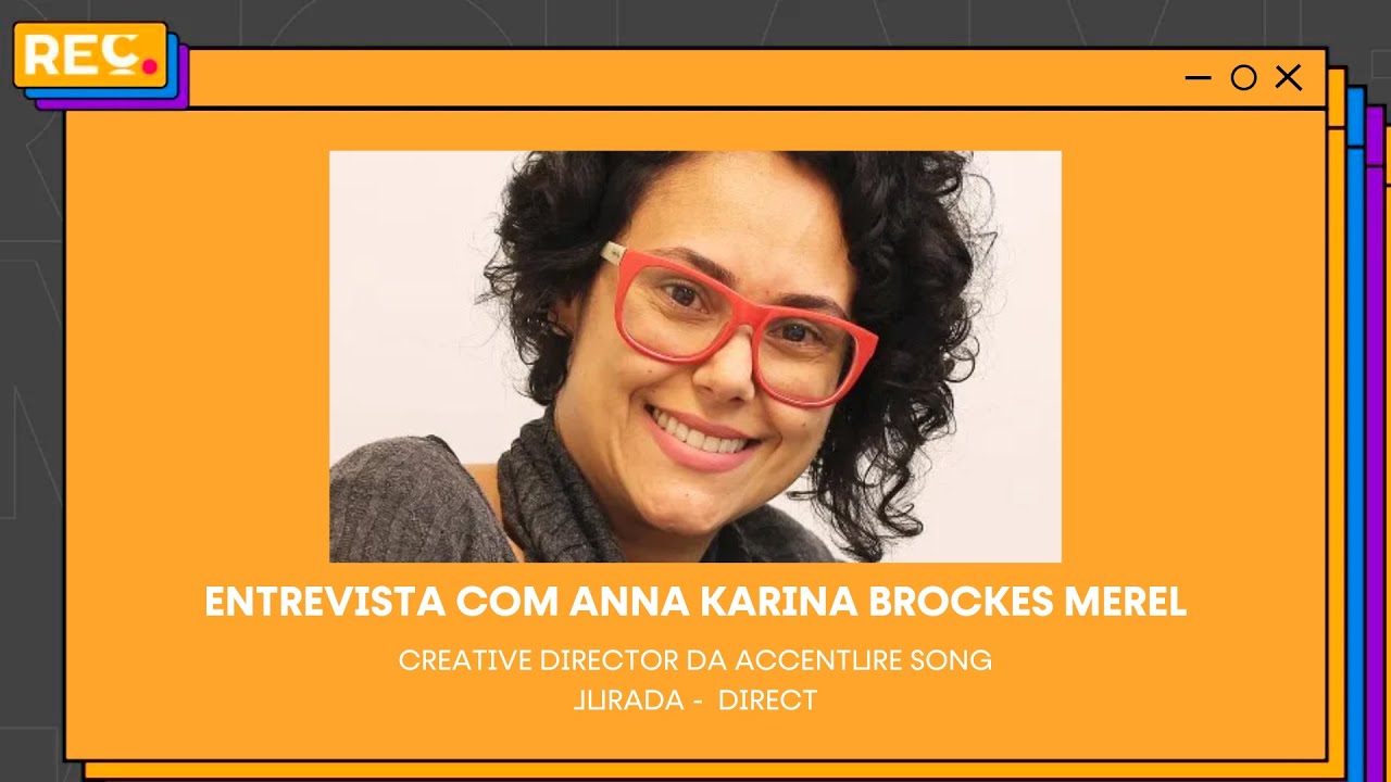 Reclame em Cannes – Entrevista com Anna Karina Brokes Merel Jurada – Direct