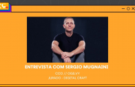 Reclame em Cannes – Entrevista com Sergio Mugnaini Jurado Digital Craft