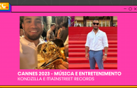 Especial Cannes 2023 – Música e Entretenimento com Konrad Dantas