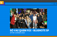 After Cannes – Só Vai Quem Foi