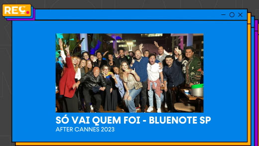 After Cannes – Só Vai Quem Foi