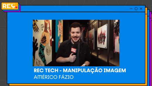 Rech Tech – Manipulação de Imagem