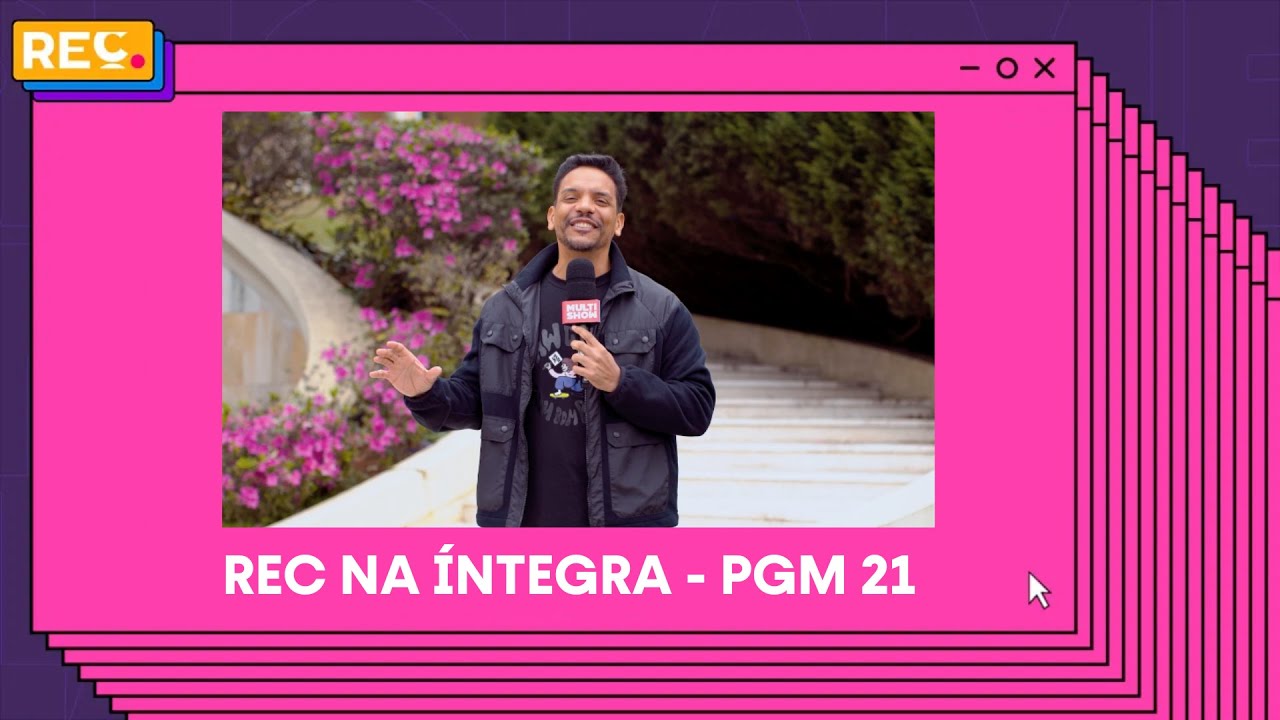 REC na Íntegra – PGM 21/2024