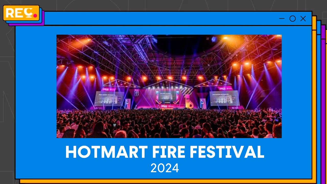 Hotmart Fire Festival 2024