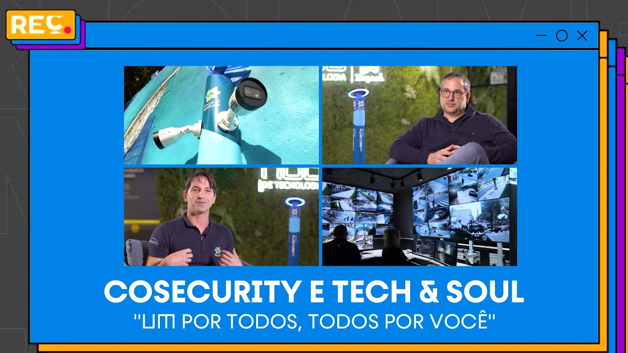 CoSecurity e Tech & Soul – Um por todos, todos por você