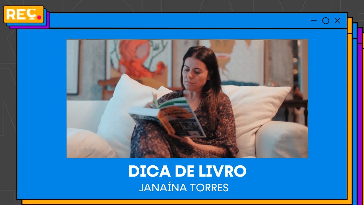 Dica de Livro com Janaína Torres