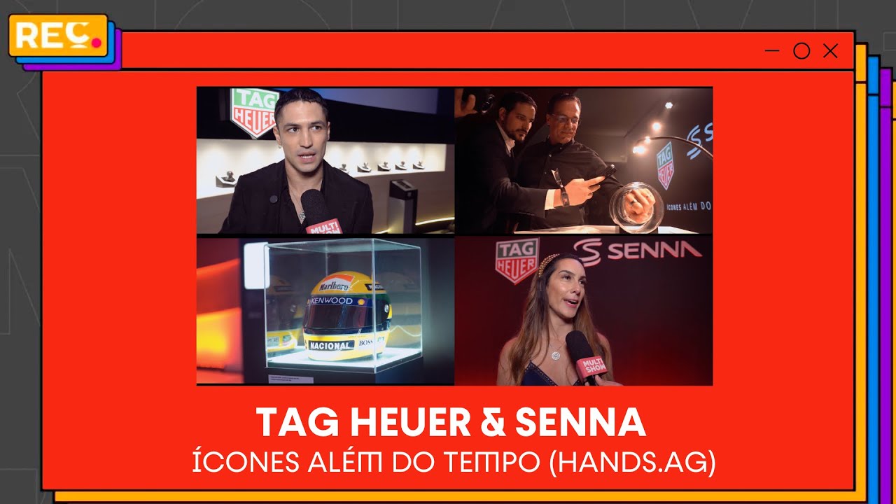 TAG Heuer & Senna – Ícones Além do Tempo (Hands.Ag)