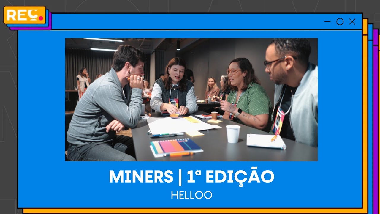 MINERS | 1ª Edição (Helloo)