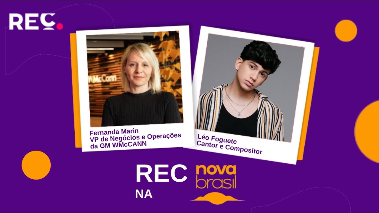 REC Novabrasil – Fernanda Marin e Léo Foguete
