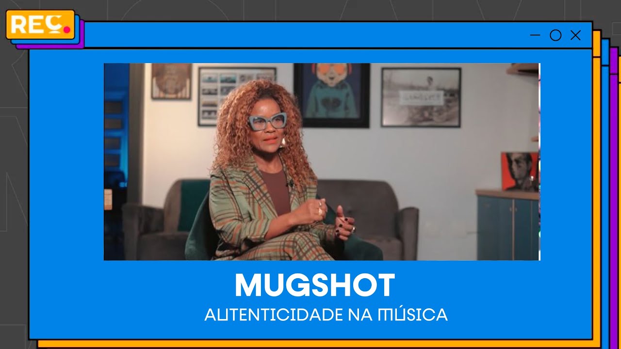 Mugshot – Autenticidade na Música Mugshot – Autenticidade na Música