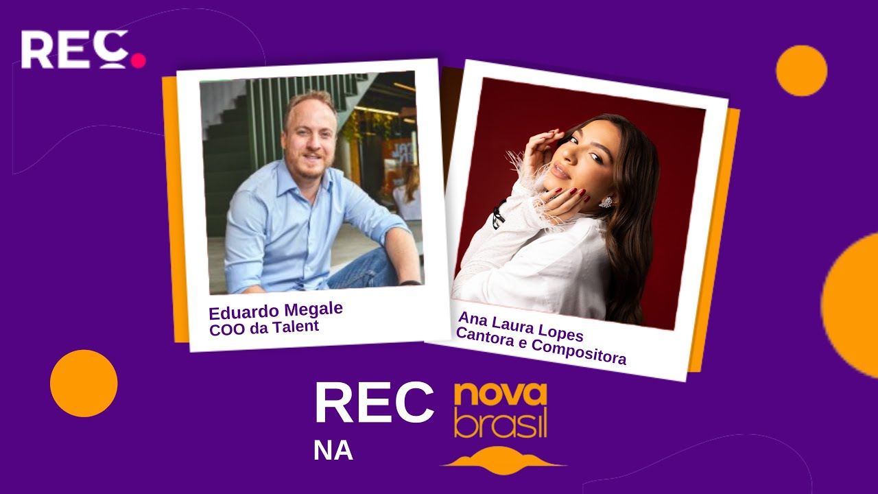 REC Novabrasil – Edu Megale e Ana Laura Lopes