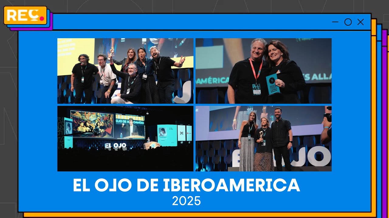 REC no El Ojo de Iberoamerica 2025
