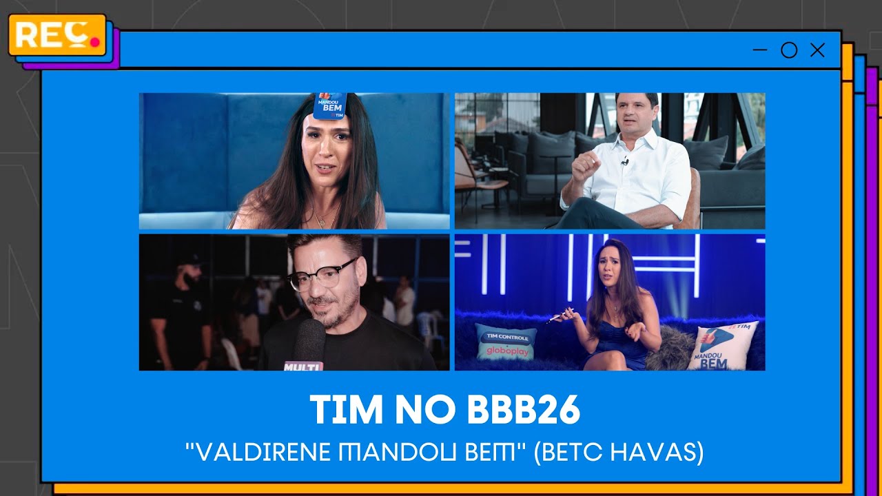 Tim no BBB26 “Valdirene mandou bem” (BETC Havas)