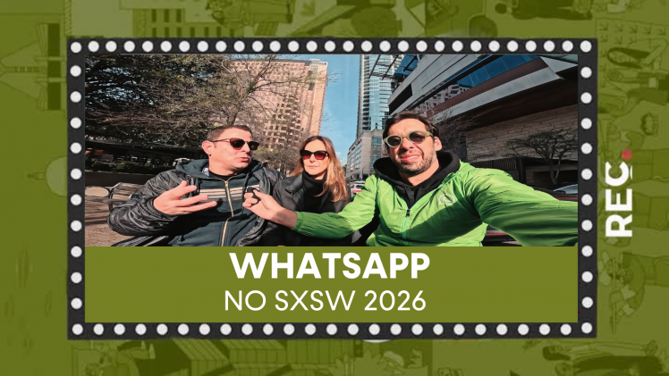 Whatsapp no SXSW 2026