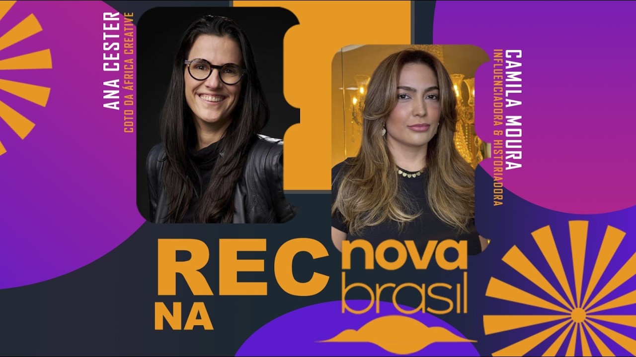 REC Novabrasil – Ana Cester e Camila Moura