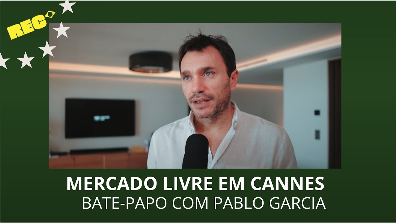 Mercado Livre em Cannes: Bate-papo com Pablo Garcia Mercado Livre em Cannes: Bate-papo com Pablo Garcia