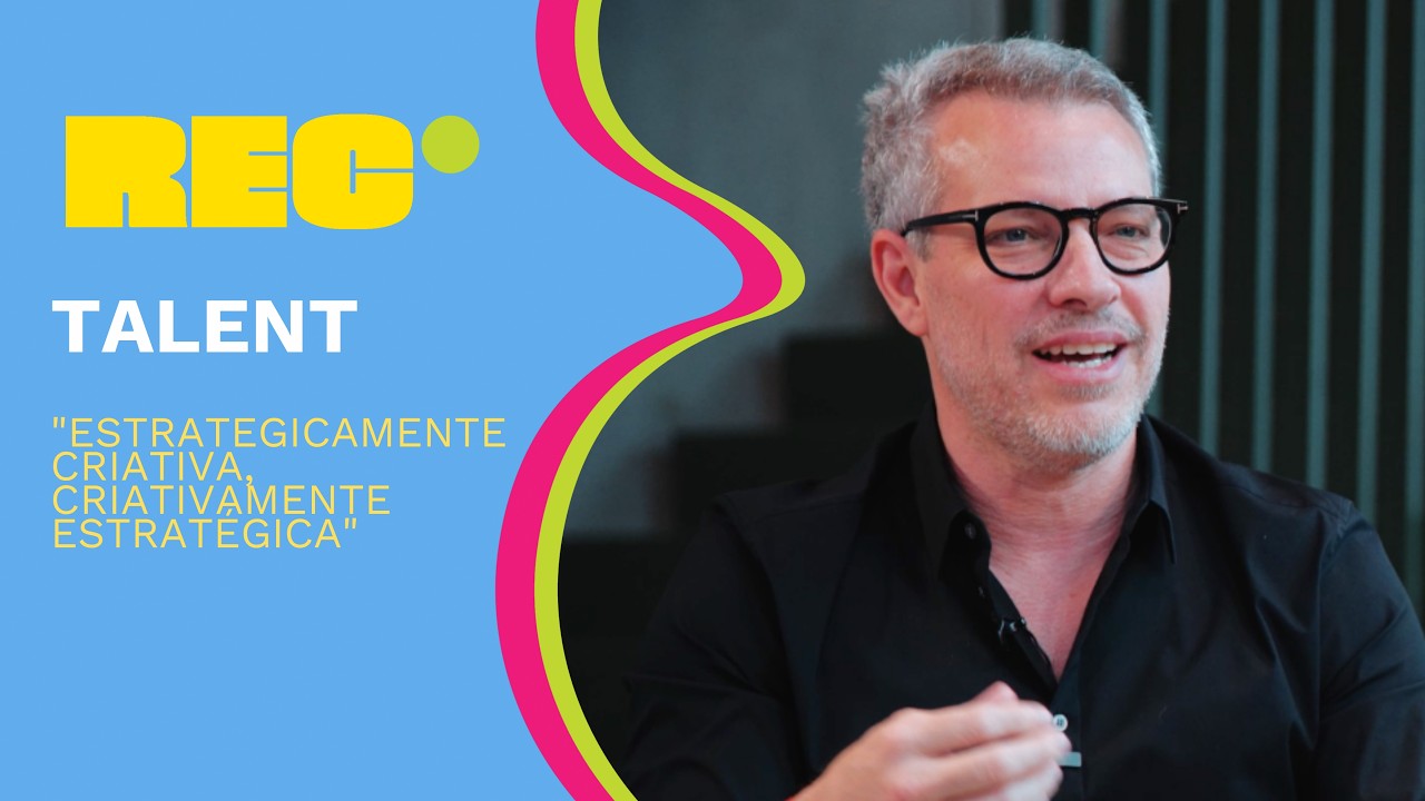 Talent “Estrategicamente criativa, criativamente estreatégica”