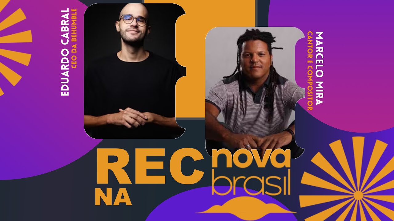 REC Novabrasil – Edu Cabral e Marcelo Mira